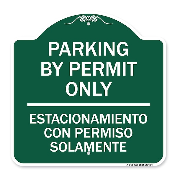 Parking by Permit Estacionamiento Con Permiso Solamente Heavy-Gauge Alum, 18" x 18", GW-1818-23454